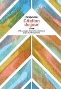 Libro de Cita Diaria Con El Grapevine: 365 Pasajes Inspiradores Tomados de Las Pàginas de la Viña de A.A.