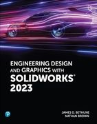 Engineering Design and Graphics With Solidworks 2023 (en Inglés)