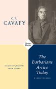 The Barbarians Arrive Today: Poems & Prose (en Inglés)