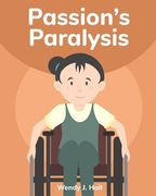Passion's Paralysis: Mediwonderland (en Inglés)