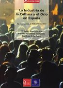 LA INDUSTRIA DE LA CULTURA Y EL OCIO EN ESPA?A: SU APORTACION AL PIB (1993-1997) (in Spanish)