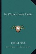 in wink a way land (en Inglés)