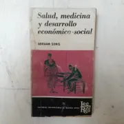 Salud, medicina y desarrollo economico-social