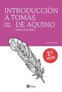 Introducción a Tomás de Aquino. Doce lecciones