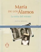 María de los Álamos. La niña del retrato