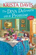The Diva Delivers on a Promise: A Deliciously Plotted Foodie Cozy Mystery (en Inglés)
