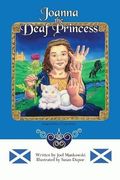 Joanna the Deaf Princess