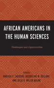 African Americans in the Human Sciences: Challenges and Opportunities (en Inglés)