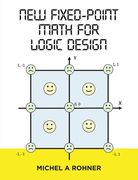 New Fixed-Point Math for Logic Design (en Inglés)