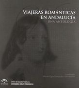 Viajeras románticas en Andalucía. Una antología (in Spanish)
