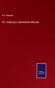 H.C. Andersen's Sämmtliche Märchen (en Alemán)