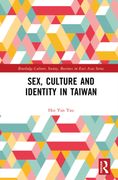Sex, Culture and Identity in Taiwan