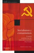 Socialismos y comunismos. Claves históricas de dos movimientos políticos