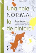 Una noia N.O.R.M.A.L. fa de pintora (en Catalán)
