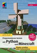 Let's Play. Programmieren Lernen mit Python und Minecraft (en Alemán)