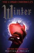 The Lunar Chronicles. Winter. Book 4: Marissa Meyer (en Inglés)