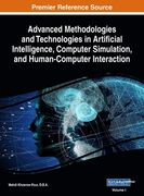 Advanced Methodologies and Technologies in Artificial Intelligence, Computer Simulation, and Human-Computer Interaction, VOL 1 (en Inglés)