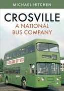 Crosville: A National bus Company (en Inglés)