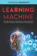 Learning Machine: From Data Science to Data Quality: when an algorithm includes a company's performance in the digital age (en Inglés)