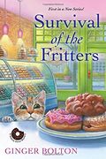 Survival of the Fritters (a Deputy Donut Mystery) (en Inglés)