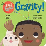 Baby Loves Gravity! (Baby Loves Science) (en Inglés)
