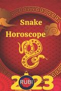 Snake Horoscope 2023 (en Inglés)