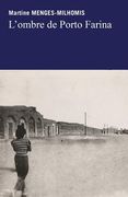 L'ombre de Porto Farina (en Francés)