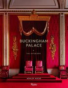 Buckingham Palace: The Interiors 