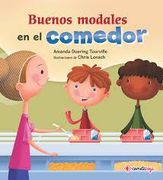 Buenos Modales en el Comedor: 4 (Tengo Buenos Modales)