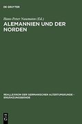 Alemannien und der Norden (Reallexikon der Germanischen Altertumskunde - erg Nzungsb nd) (en Inglés)