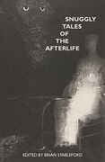 Snuggly Tales of the Afterlife (en Inglés)
