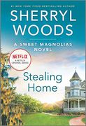Stealing Home (Sweet Magnolias)
