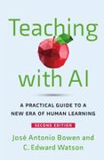 Teaching with AI. A Practical Guide to a New Era of Human Learning (en Inglés)