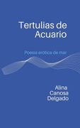 Tertulias de Acuario: Poesía erótica de mar