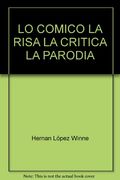 Comico, lo la Risa la Critica (in Spanish)
