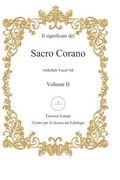 Il Significato del Sacro Corano: Secondo Volume: Dalla Sura Al-Furqan Alla Sura An-NAS (en Italiano)