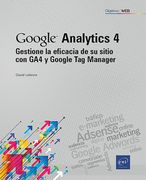 GESTIONE LA EFICACIA DE SU SITIO CON GA4 Y GOOGLE TAG MANAG (in Spanish)