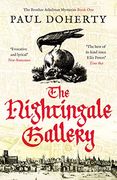 The Nightingale Gallery: 1 (The Brother Athelstan Mysteries) (en Inglés)