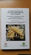 La Vida vegetal en las Lavas Historicas de Canarias