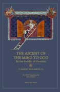 Ascent of the Mind to God: By the Ladder of Creation (en Inglés)