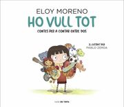 Ho Vull tot (Col·Lecció Contes per a Contar Entre Dos) (en Catalán)