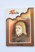 Perucho,un paje en la corte