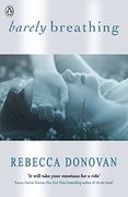 Barely Breathing (The Breathing Series #2): 2/3
