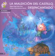 La Maldición del Castillo Desencantado