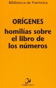 Homilías Sobre el Libro de los Números (Biblioteca de Patrística)