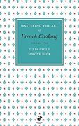 Mastering the Art of French Cooking, Vol.2 (Hardback) (en Inglés)