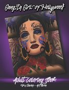 Gangsta Girls of Hollywood: Adult coloring book