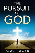 The Pursuit of God (en Inglés)