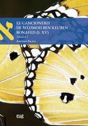 El Cancionero de Selomoh ben Reuben Bonafed (S. Xv) (Textos y Culturas Judías)
