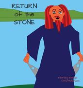 Return Of The Stone (en Inglés)